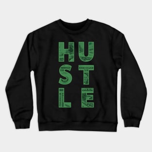 Hustle Money Green Crewneck Sweatshirt